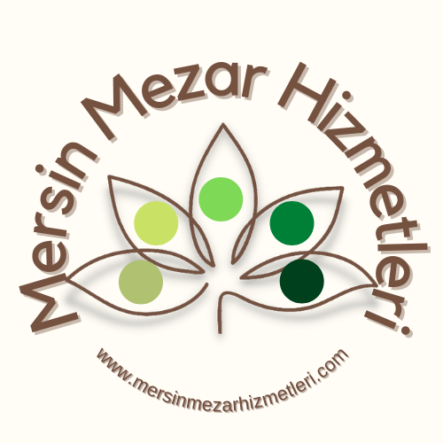 MERSİN MEZAR HİZMETLERİ